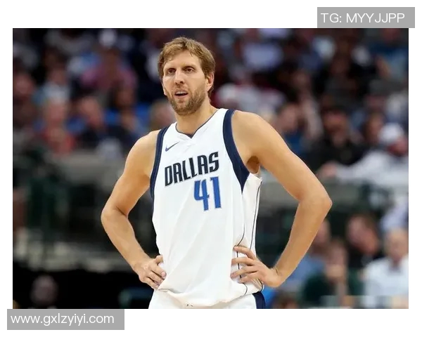 诺维茨基身高揭秘：如何影响他在NBA的辉煌职业生涯